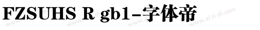 FZSUHS R gb1字体转换